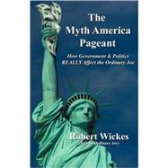 The Myth America Pageant