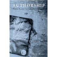 Authorship From Plato to the Postmodern: A Reader