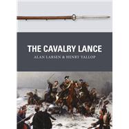 The Cavalry Lance,9781472816184
