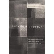 The Vanishing Frame