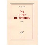 Eve de ses decombres (French Edition)