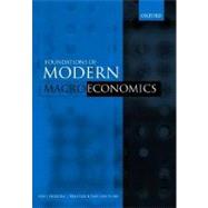 The Foundations of Modern Macroeconomics