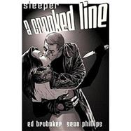 Sleeper VOL 03: A Crooked Line