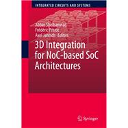 3D Integration for NoC-based SoC Architectures