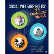 Social Welfare Policy in a Changing World,9781544316185