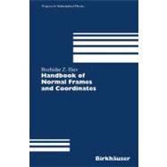 Handbook of Normal Frames And Coordinates