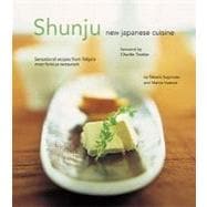 Shunju : New Japanese Cuisine