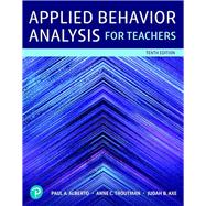 Applied Behavior Analysis for Teachers, 10th edition - Pearson+ Subscription