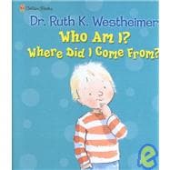 Who Am I? Where Did I Come From?