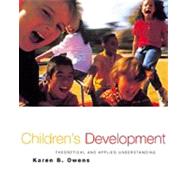 Child and Adolescent Development An Integrated Approach (with InfoTrac)