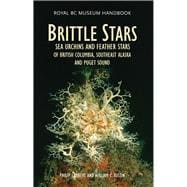 Brittle Stars, Sea Urchins and Feather Stars of British Columbia, Southeast Alaska and Puget Sound