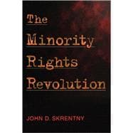 The Minority Rights Revolution