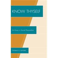 Know Thyself An Essay on Social Personalism