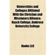 Universities and Colleges Affiliated With the Christian and Missionary Alliance