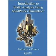 Introduction to Static Analysis using SolidWorks Simulation