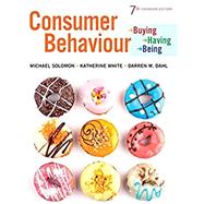 Consumer Behaviour: Buying, Having, and Being, Seventh Canadian Edition, Loose Leaf Version (7th Edition)