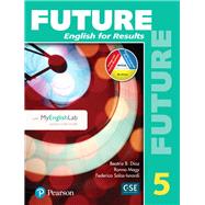 Future 5 Student Book with MyEnglishLab
