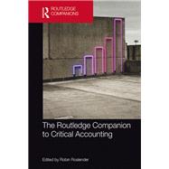 The Routledge Companion to Critical Accounting