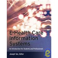 E-health Care Information Systems