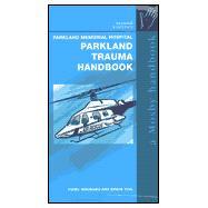 The Parkland Trauma Handbook