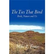 The Ties That Bind: Birds, Nature and Us