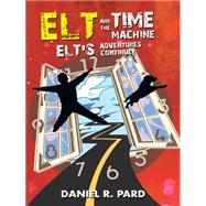 Elt and the Time Machine