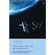 The New Laws of Outer Space