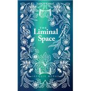 The Liminal Space