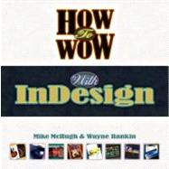 How to Wow with InDesign