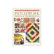 Patchwork Skills and Techniques
