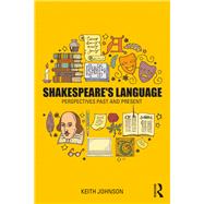 Shakespeare's Language: The Afterlife