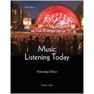 Music Listening Today, Cengage Advantage Edition (with Digital Music Download Printed Access Card and 2-CD set)