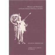 Rhetoric and Homiletics in Fourth-Century Christian Literature Prose Rhythm, Oratorical Style, and Preaching in the Works Of Ambrose, Jerome, and Augustine