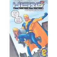Hero Squared, Vol. 2 Another Fine Mess