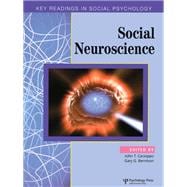 Social Neuroscience : Classic and Contemporary Approaches