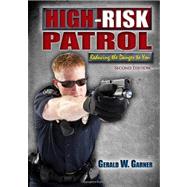 High-Risk Patrol