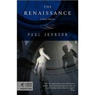 The Renaissance A Short History