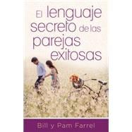 El lenguaje secreto de parejas exitosas / The Secret Language of Successful Couples