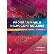 Programmable Microcontrollers:  Applications on the MSP432 LaunchPad