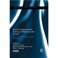 Social Change and the Coming of Post-consumer Society