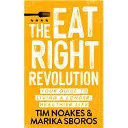 The Eat Right Revolution