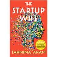 The Startup Wife A Novel