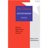 The Chilean Dictatorship Novel