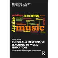Culturally Responsive Teaching in Music Education,9781000646191