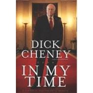 In My Time A Personal and Political Memoir