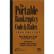 The Portable Bankruptcy Code & Rules: 2006