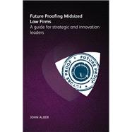 Future-proofing mid-sized law firms