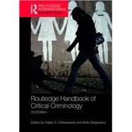 Routledge Handbook of Critical Criminology: 2nd edition
