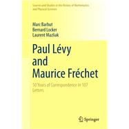 Paul Lévy and Maurice Fréchet