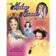 Madame Alexander 2009 Collector's Dolls Price Guide